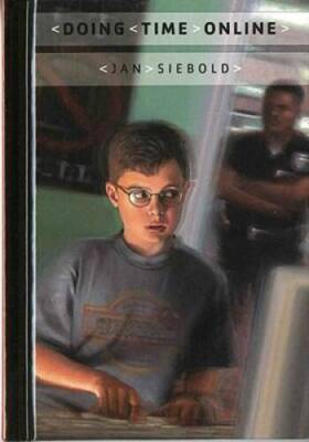 Doing Time Online - Hardcover By Siebold, Jan - VERY GOOD