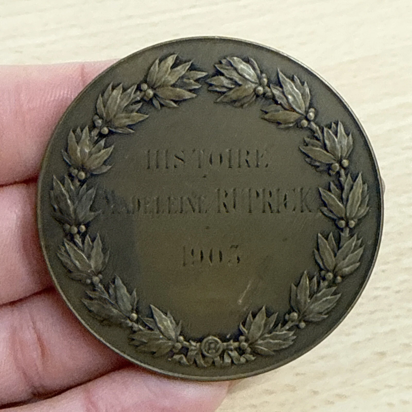 Médaille Histoire Madeleine Ruprick 1903 Cours De Mme Morot