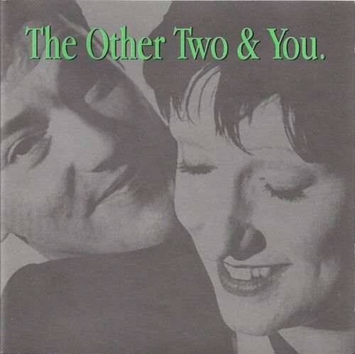 THE OTHER TWO & You w Selfish + Super Highways 2x CD MELANIE WILLIAMS NEW ORDER - Picture 1 of 2