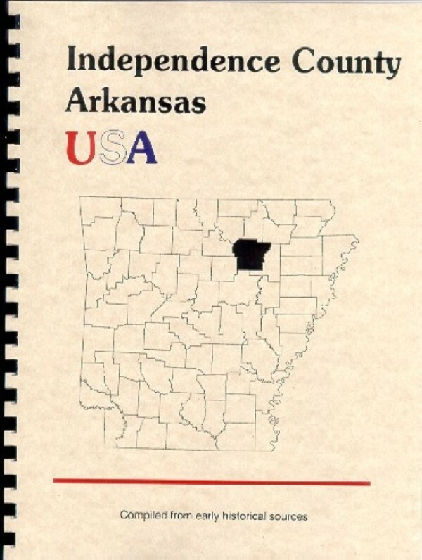 Independence County Arkansas 1889 Goodspeed history bios Batesville AR Newark RP
