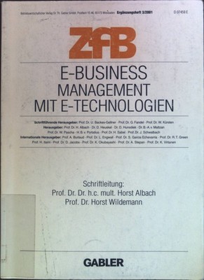 E-Business : Management mit E-Technologien. Zeitschrift für Betriebswirtschaft /