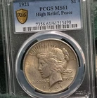 1921 PCGS MS61 Peace Dollar High Relief Slightly Toned