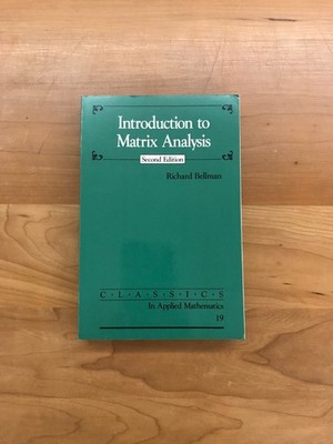 1997 Introduction to Matrix Analysis 2nd Edition -Richard Bellman Paperback Book