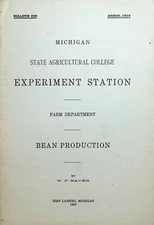 Bean Production, Experiment Station, Bulletin 259