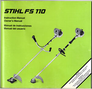 STIHL FS110 String Trimmer Owner's Instruction Manual Part # 0458 254