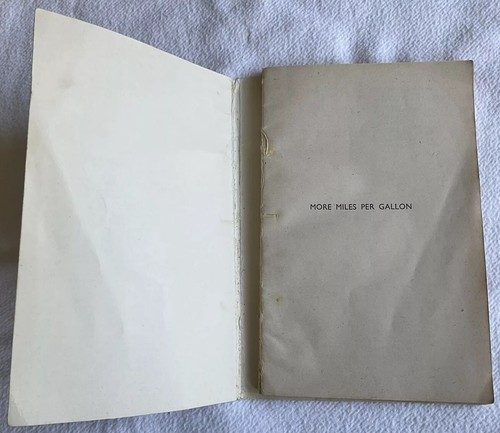 Vintage “More Miles Per Gallon” Reduce Petrol Consumption F.J. Camm, Newnes 1957 - Foto 4 di 24