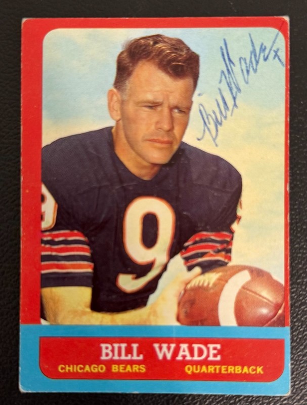BILL WADE Autograph Signed 1963 Topps Football Card #61 Bears Died 2016