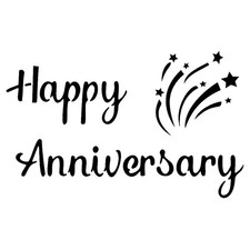 Really Great Stencils, Happy Anniversary Stencil, 6x6", Celebration, Got You Day