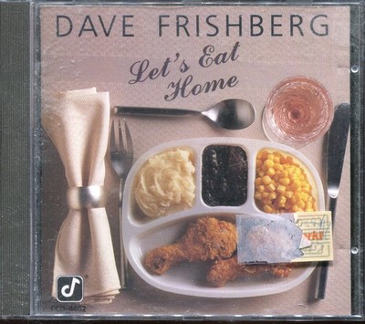 Dave Frishberg - Lets Eat Home - Dave Frishberg CD/ Y 39