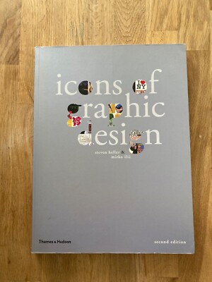 Icons of Graphic Design - everything old is new again (2nd edition)