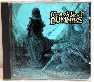 CD - CRASH TEST DUMMIES - The Ghosts that haunt me