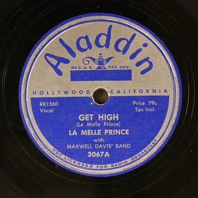 La Melle Prince: Get High / Phone Me Blues Aladdin Single 78 U/min