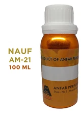 Nauf Am 21 by Anfar concentrated Perfume oil | 100 ml packed | Attar oil