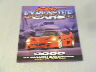 Fast Expensive Cars 12 Month Calendar 2000 by Wendt Worldwide