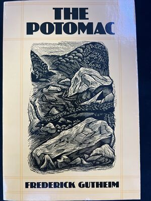 The Potomac By Gutheim, Frederick D4