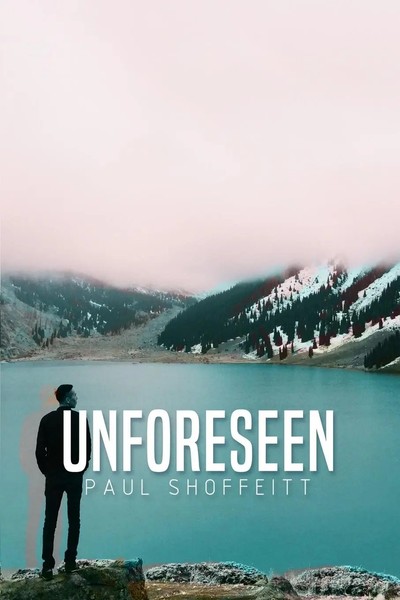 Paul Shoffeitt | Unforeseen | Taschenbuch | Englisch (2018) | Rosedog Books-image
