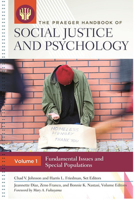 The Praeger Handbook of Social Justice and Psychology [3 volumes] - SEALED - NEW