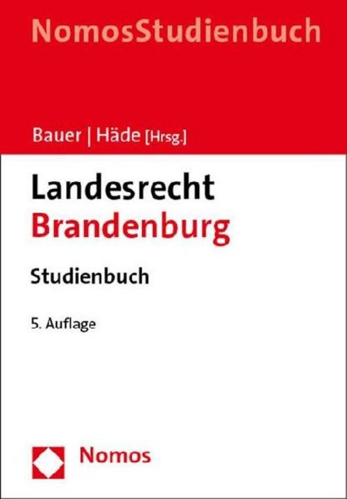 Landesrecht Brandenburg. Studienbuch Hartmut Bauer