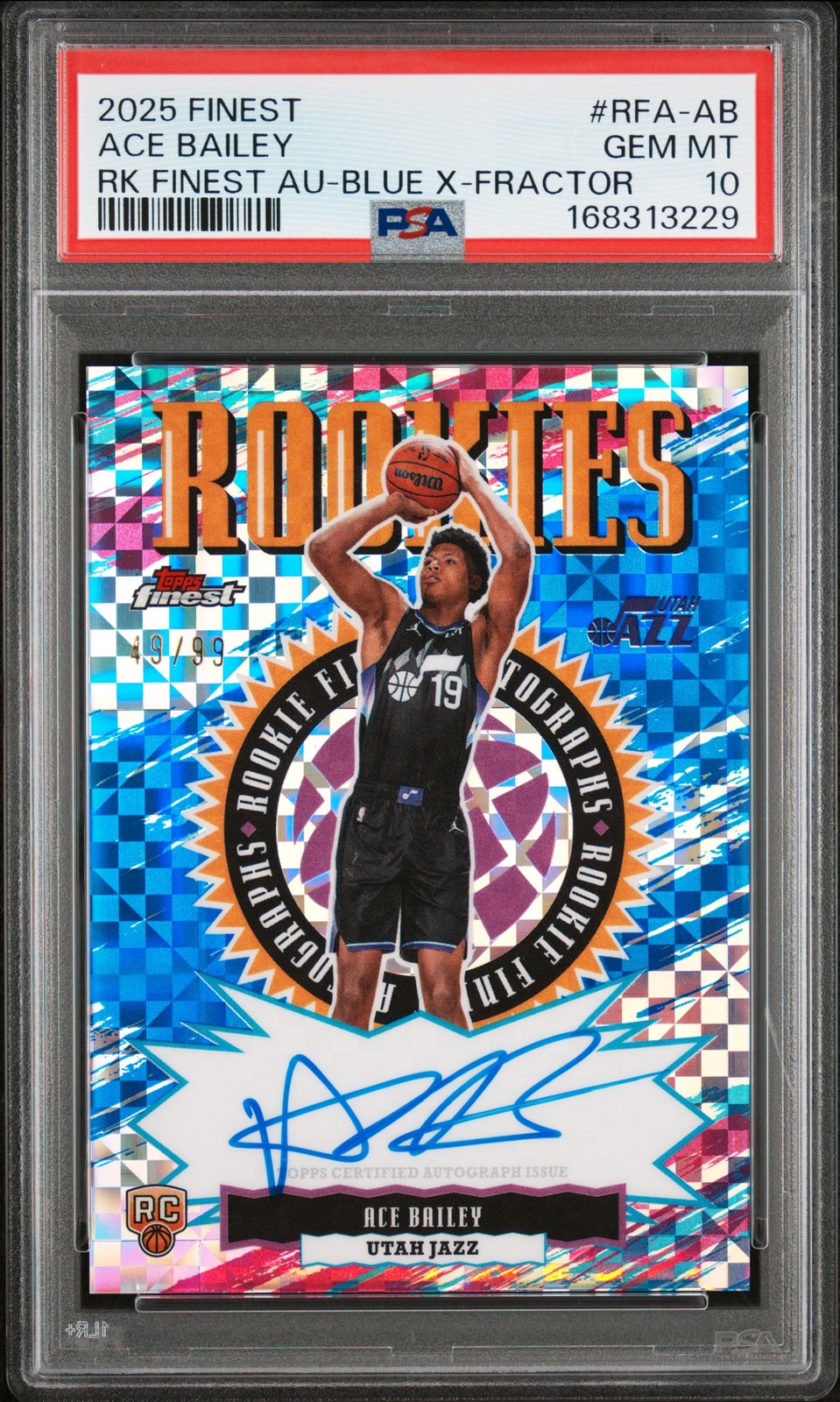 2025 TOPPS FINEST ROOKIE FINEST AUTO BLUE X-FRACTOR ACE BAILEY RC 49/99 PSA 10