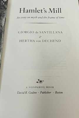 Hamlet's Mill: An Essay - Paperback, by Giorgio de Santillana; | eBay