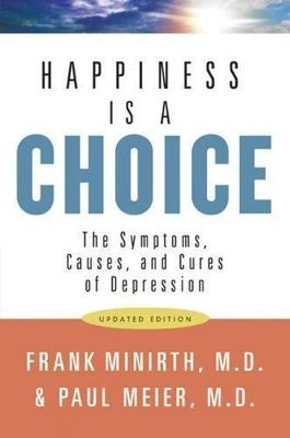 #ad Happiness Is a Choice: The Symptoms Causes and Minirth 0801068266 paperback $4.14