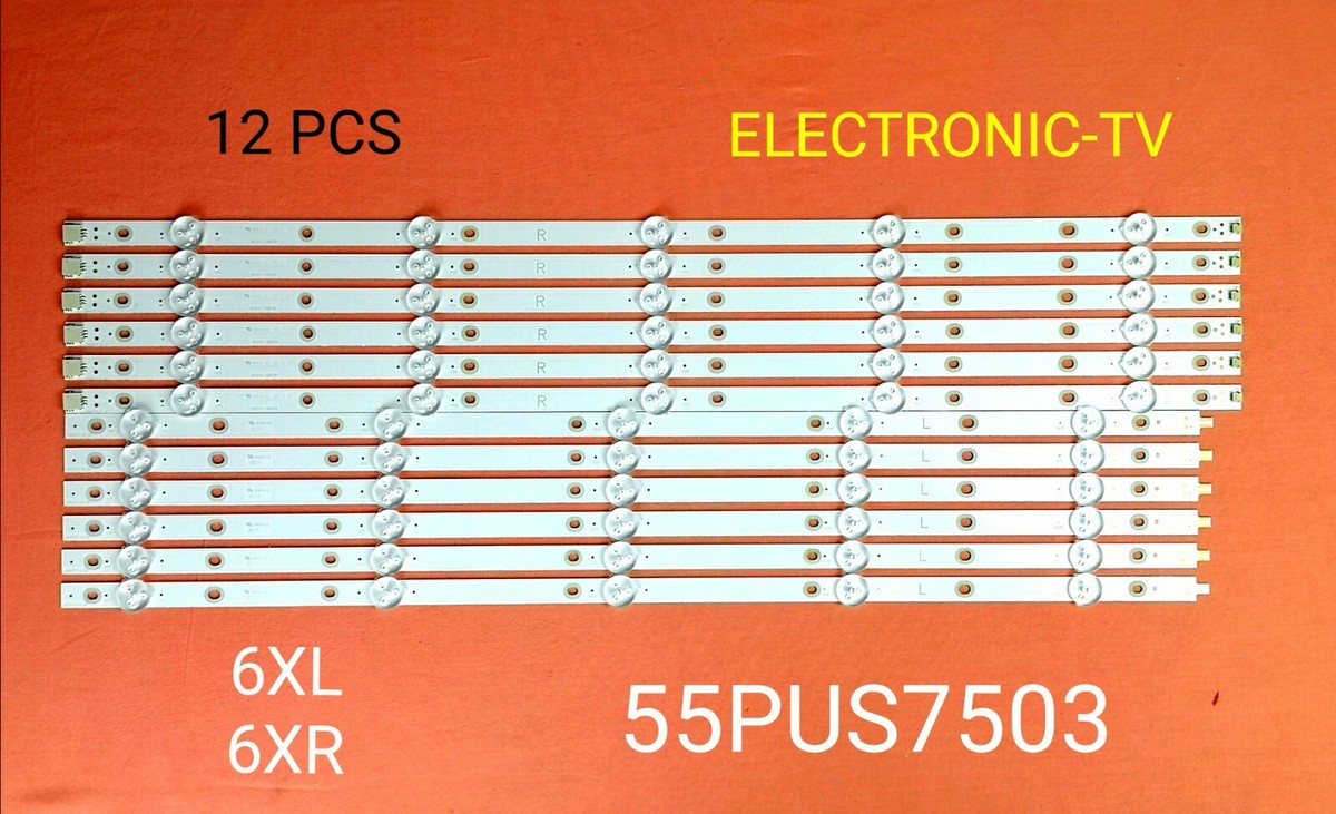 Lot De 12 Barrettes LED De Remplacement Pour Téléviseur Philips 55PUS7503 - Rétroéclairage Neuf