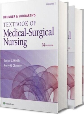 Brunner and Suddarth's Textbook of Medical-Surgical Nursing Vol 1 and 2