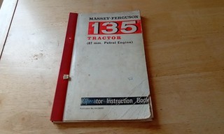 Massey Ferguson 135 Tractor Operators Instructions Manual Owners Handbook
