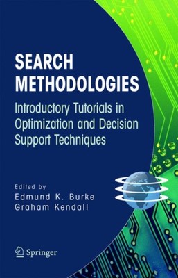 Burke - Search Methodologies   Introductory Tutorials in Optimization  - X555z