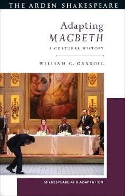 William C. Carroll Adapting Macbeth (Gebundene Ausgabe)