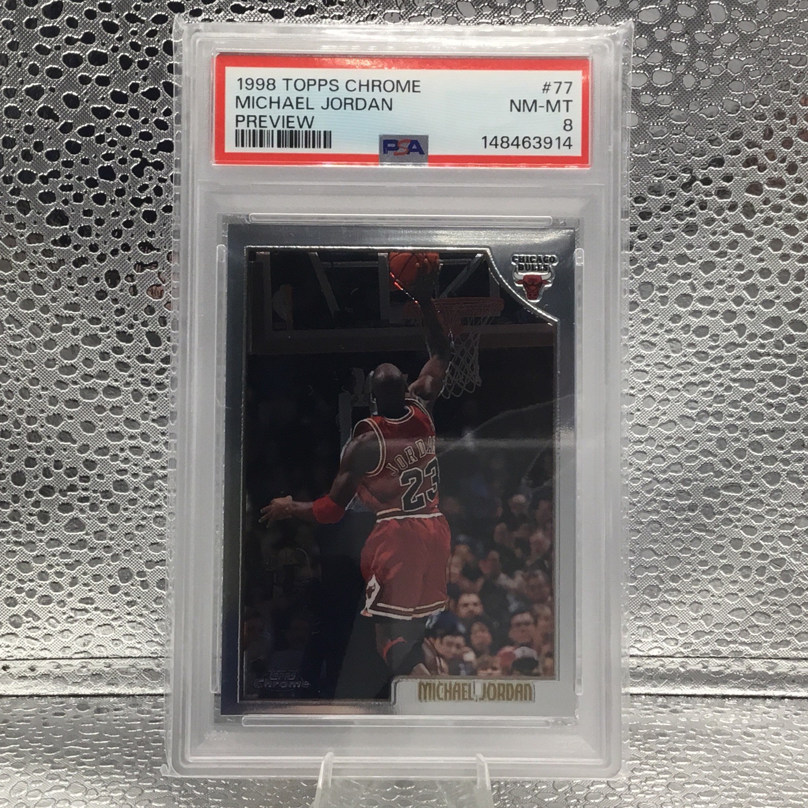 1998-99 Topps Chrome - #77 Michael Jordan Preview PSA 8 Fresh Grade Buy Me Now