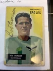 1955 Bowman Bob Thomason Signed Card # 115 Philadelphia Eagles!!