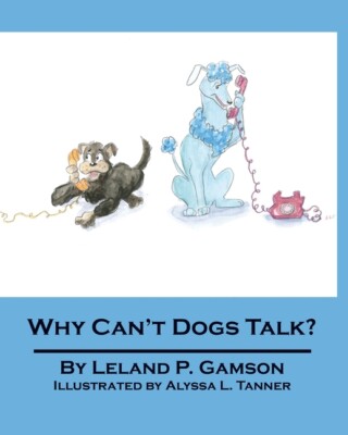 Why Can't Dogs Talk?