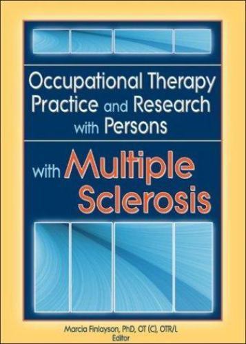 Occupational Therapy Practice and Research with Persons with Multiple ...