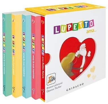 9788858027592 Lupetto ama...: Lupetto ama la sua mamma-Lupetto a...diz. a colori