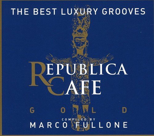 Republica Cafe Gold Republica Cafe Gold (CD)