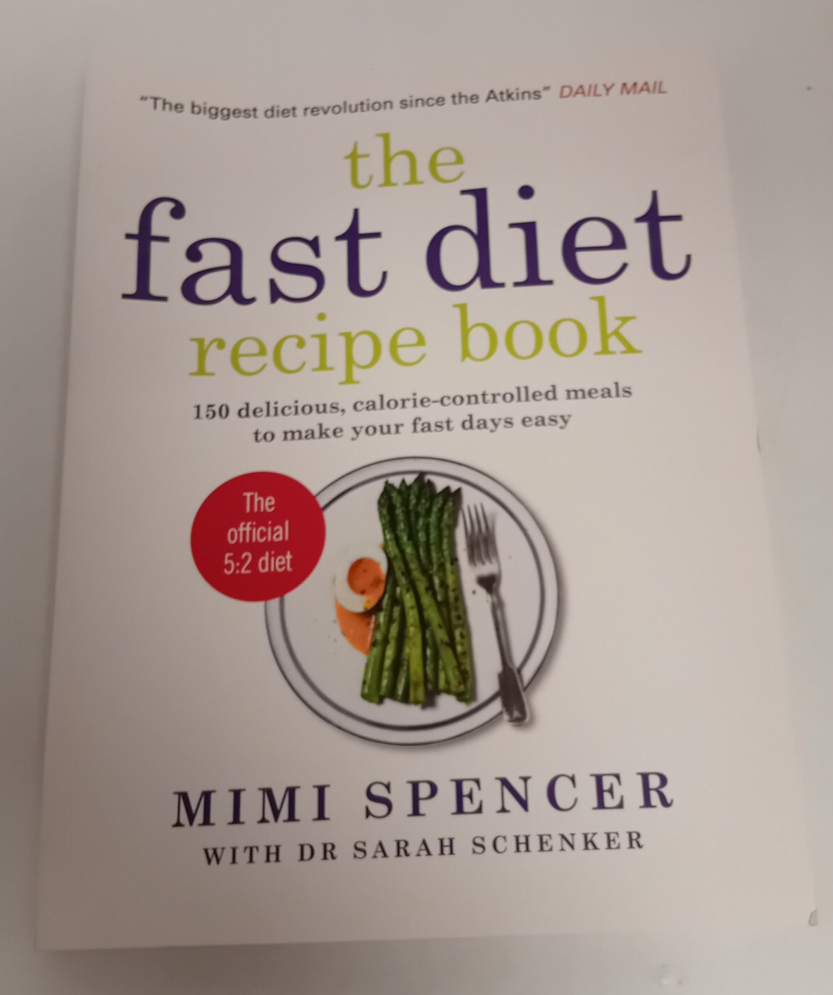 The Fast Diet Recipe Book by Mimi Spencer (Paperback, 2013)