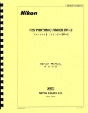 Nikon DP-2 Photomic Finder for F2S (1975) Repair Manual Reprint