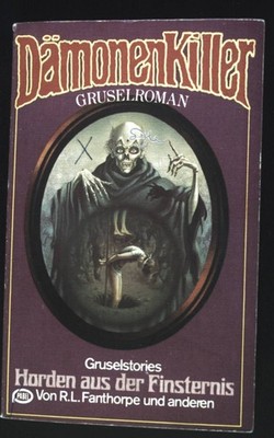 Horden aus der Finsternis : Gruselstories. Dämonenkiller ; 32, Pabel-Taschenbuch