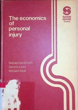 The Economics of Personal Injury Ghosh, Debap...