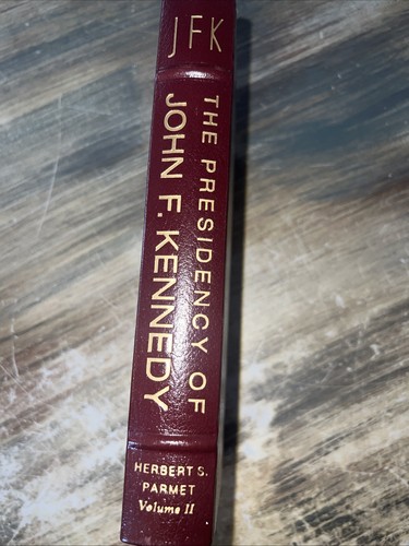 JFK The Presidency of John F. Kennedy Easton Press Leather Volume 2 1986 - Picture 2 of 8