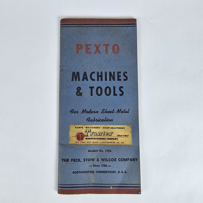 PEXTO Machines & Tools for Sheet Metal Fabrication Catalog No. 139A 1920-1940 PB