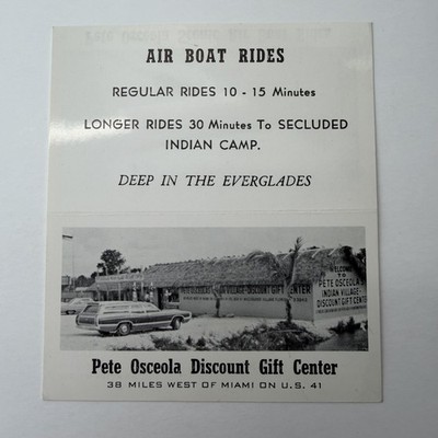 Vintage Pete Osceola Indian Village Airboat Rides Brochure Miccosukee FL