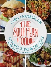 The Southern Foodie: 100 Places to Eat in- 9781401601638, paperback, Chamberlain