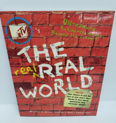 The Real Real World: MTV Books by Hillary Johnson & Nancy