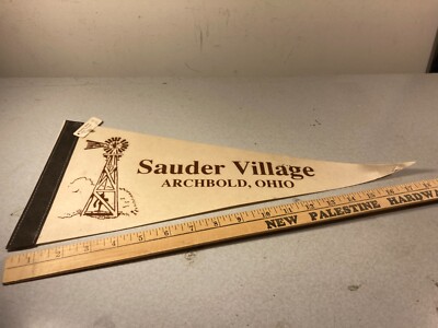 Vintage Sauder Village Archbold Ohio Pennant