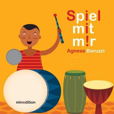 Spiel mit mir! | Agnese Baruzzi | deutsch