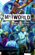 My World: Ramblings of an Aging Gutter Punk - Paperback, by Ott Jeff - Good