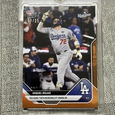 2025 MLB WS Topps NOW 921 MIGUEL ROJAS GM TYING 9TH INN HR LA DODGERS ORANGE /25