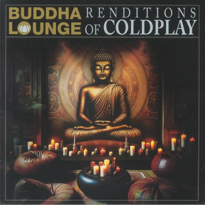 BUDDHA LOUNGE ENSEMBLE, The - Buddha Lounge Renditions Of Coldplay - Vinyl (LP)